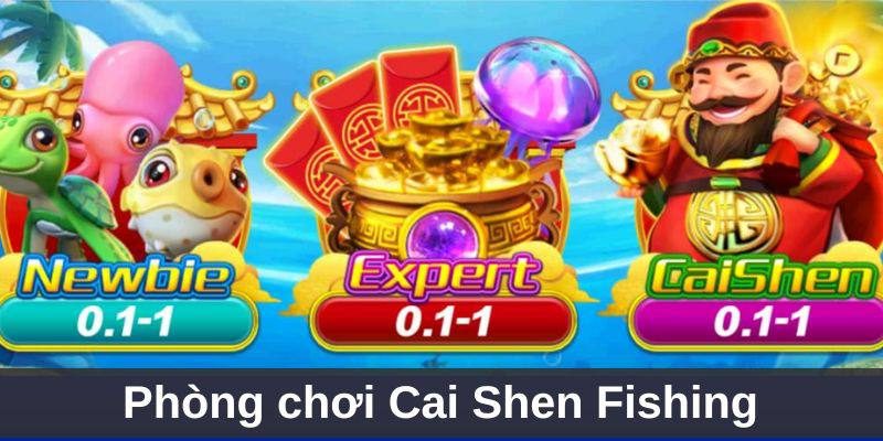 Cai Shen Fishing Cập Nhật Phòng Chơi Nhiều Cấp Độ